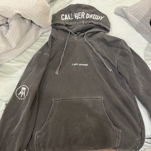 Gray call her daddy I am unwell sweatshirt